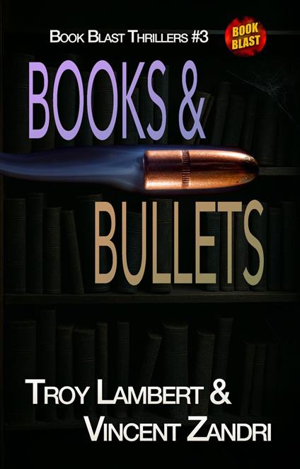 Books and Bullets