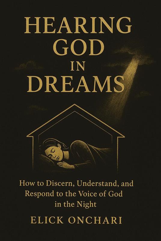 Hearing God In Dreams