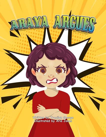 Araya Argues - Tracilyn George - ebook