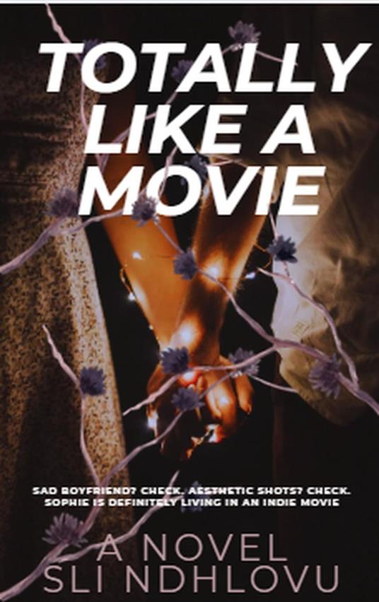 Totally Like A Movie