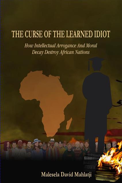 The Curse Of The Learned Idiot