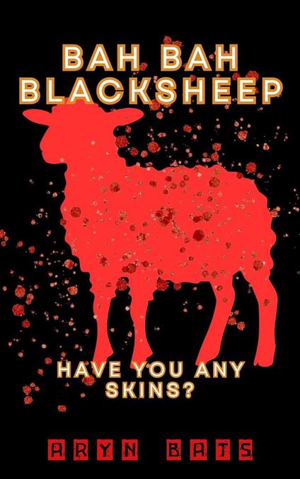 Bah Bah Blacksheep 1