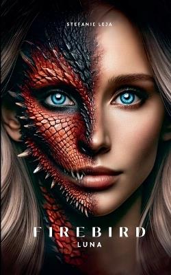 Firebird - Stefanie Leja - cover