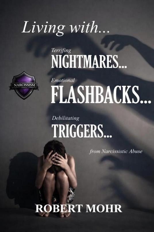 Living with Nightmares, Flashbacks, and Triggers