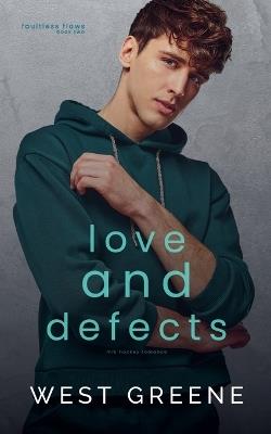 Love and Defects - West Greene - cover