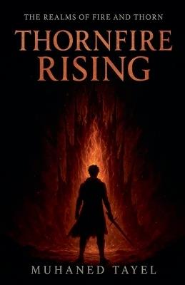 Thornfire Rising - Muhaned Tayel - cover