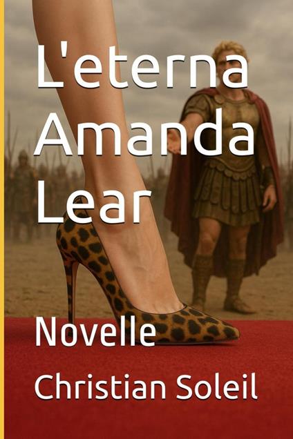 L'Eterna Amanda Lear - Christian Soleil - ebook