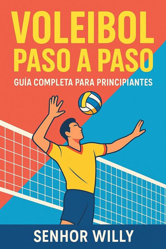 Voleibol Paso el Paso: Guía completa para principiantes