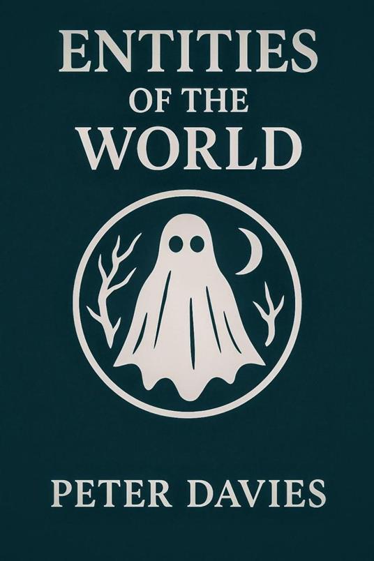 Entities Of The World