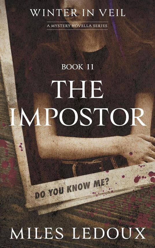 The Impostor (Winter in Veil Book 11)