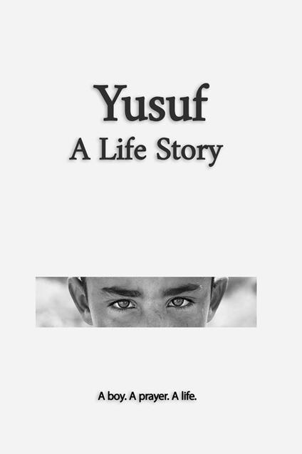 Yusuf A Life Story