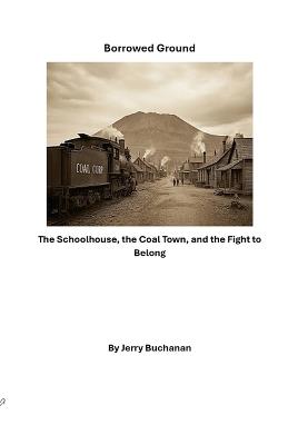 Borrowed Ground - Jerry Buchanan - cover