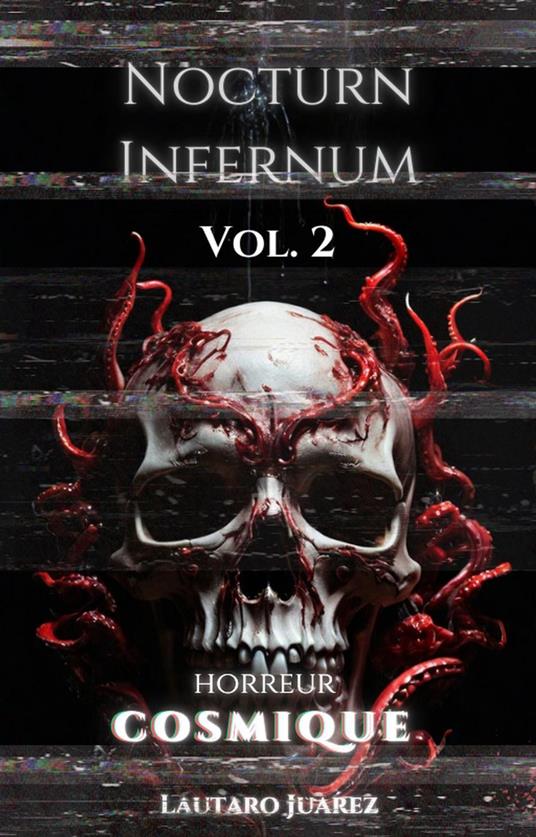 Nocturn Infernum Horreur Cosmique Vol. 2