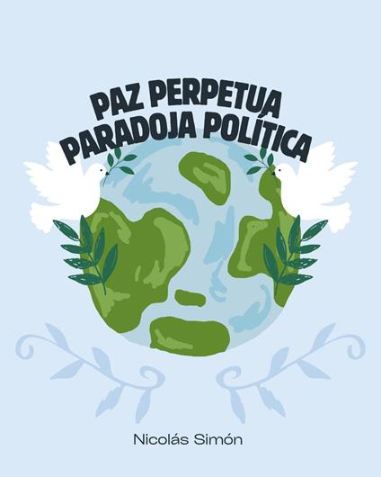 Paz perpetua y paradoja política