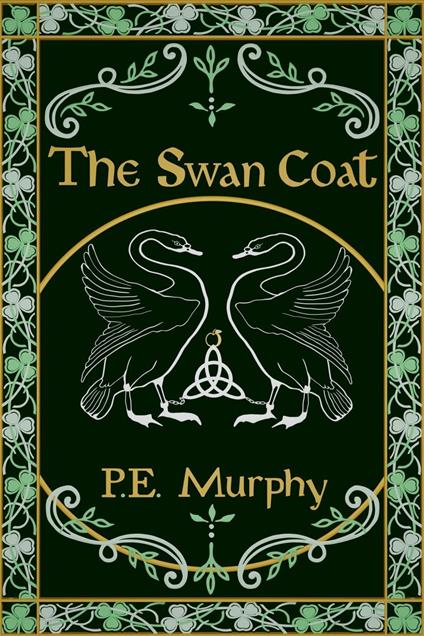The Swan Coat - P.E. Murphy - ebook