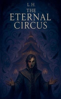 The Eternal Circus - Hamza Laaouamri - cover