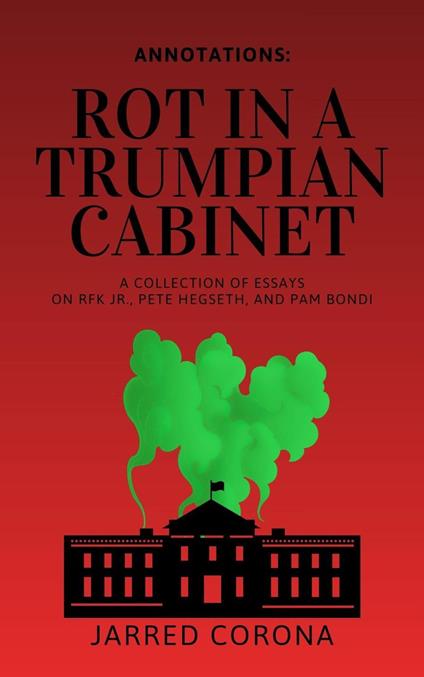 Rot in a Trumpian Cabinet