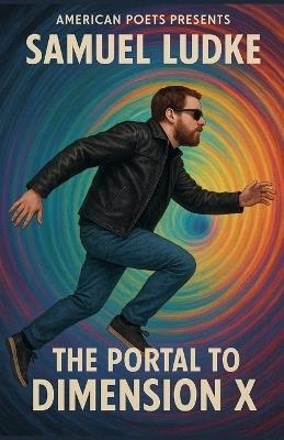 The Portal To Dimension X - Samuel Ludke - cover