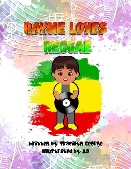 Rayne Loves Reggae - Tracilyn George - ebook