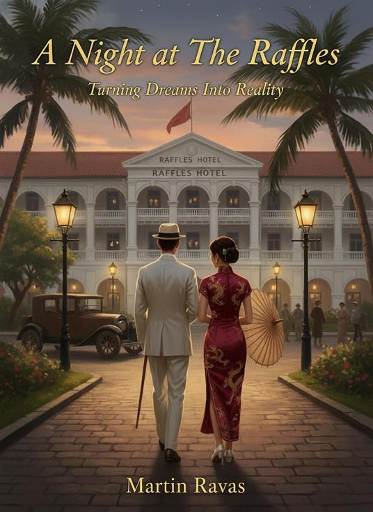 A Night at The Raffles - Martin Ravas - ebook