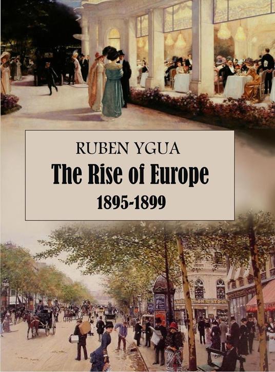 The Rise of Europe