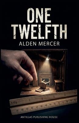 One Twelfth - Alden Mercer - cover