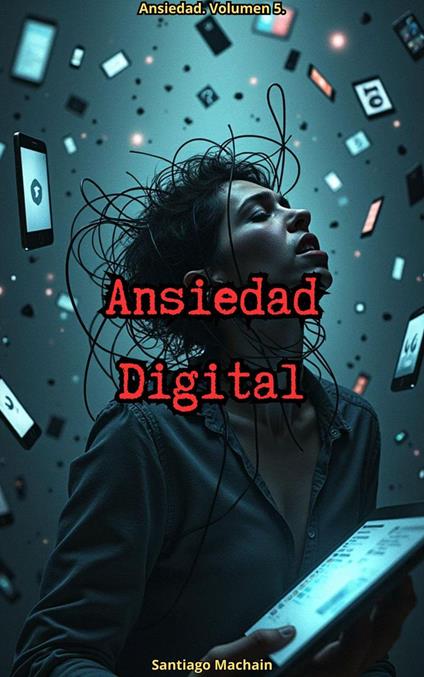 Ansiedad Digital