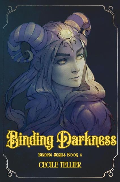 Binding Darkness