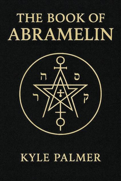 The Book Of Abramelin