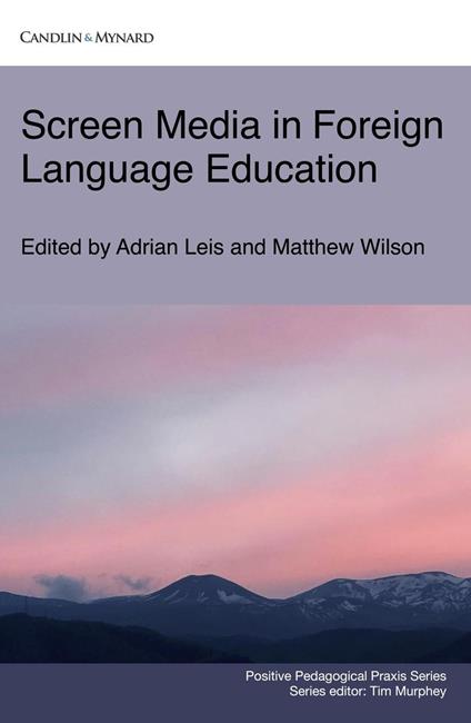 Screen Media in Foreign Language Education