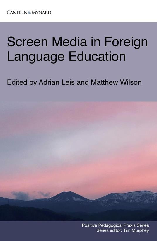 Screen Media in Foreign Language Education