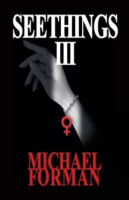 Seethings 3 - Michael Forman - cover
