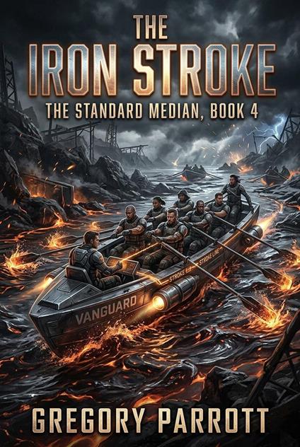 The Iron Stroke