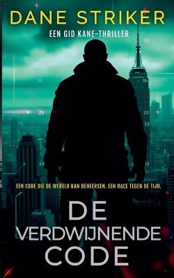 De Verdwijnende Code - Dane Striker - cover