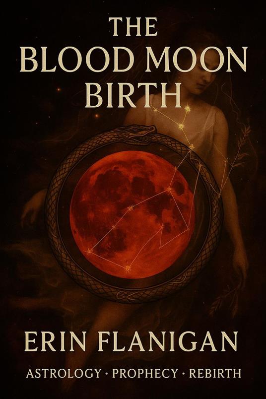 The Blood Moon Birth
