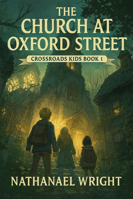 The Church at Oxford Street - Nathanael Wright - ebook