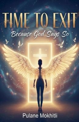 Time to Exit "Because God Says So" - Pulane Mokhitli - cover