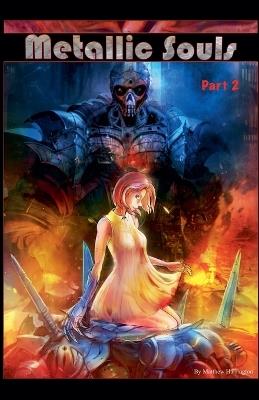 Metallic Souls, part two - Matthew Harrington - cover