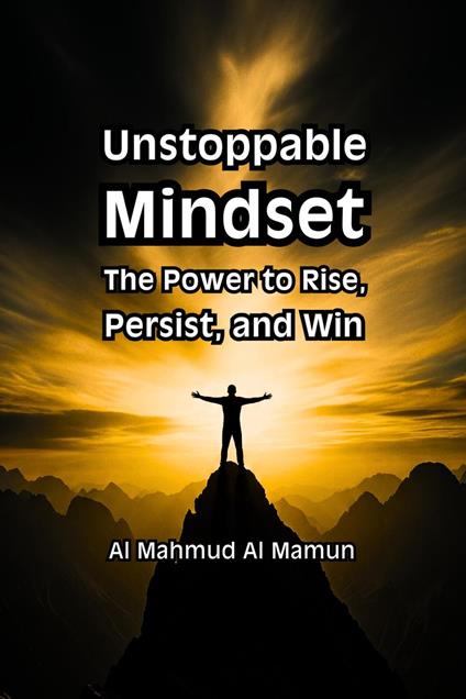 Unstoppable Mindset