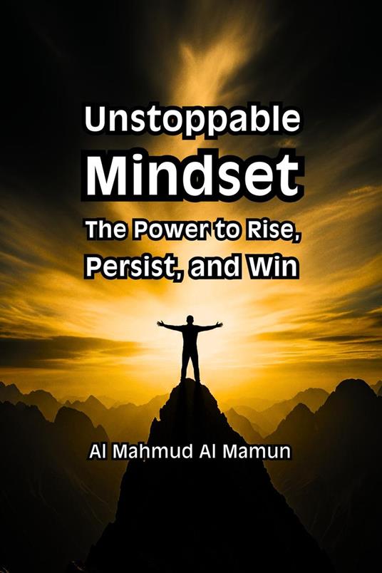 Unstoppable Mindset