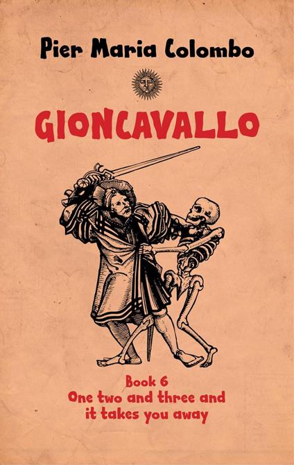 Gioncavallo - One Two and Three and It Takes You Away