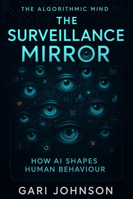 The Surveillance Mirror