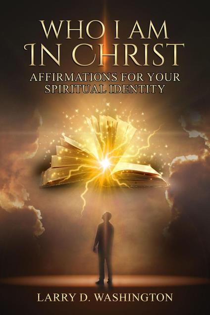 Who I Am In Christ