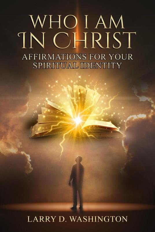 Who I Am In Christ