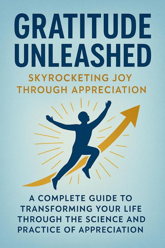 Gratitude Unleashed