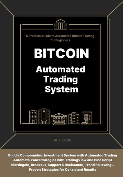 Bitcoin Automated Trading System