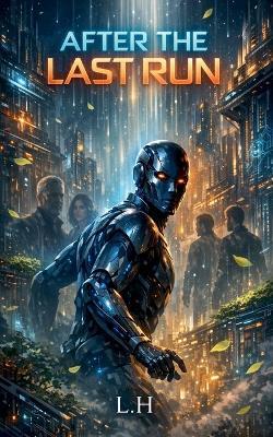 After the Last Run - Hamza Laaouamri - cover