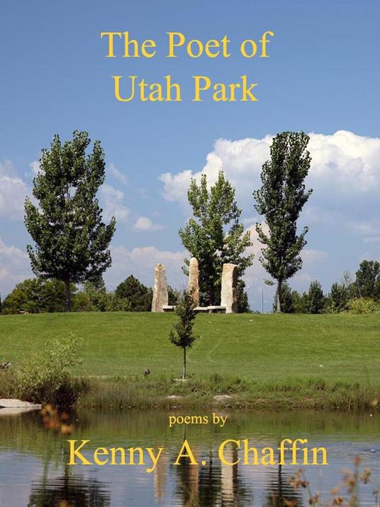 The Poet of Utah Park