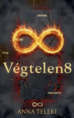 Végtelen8 - Anna Teleki - cover