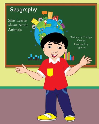 Silas Learns about Arctic Animals - Tracilyn George - ebook